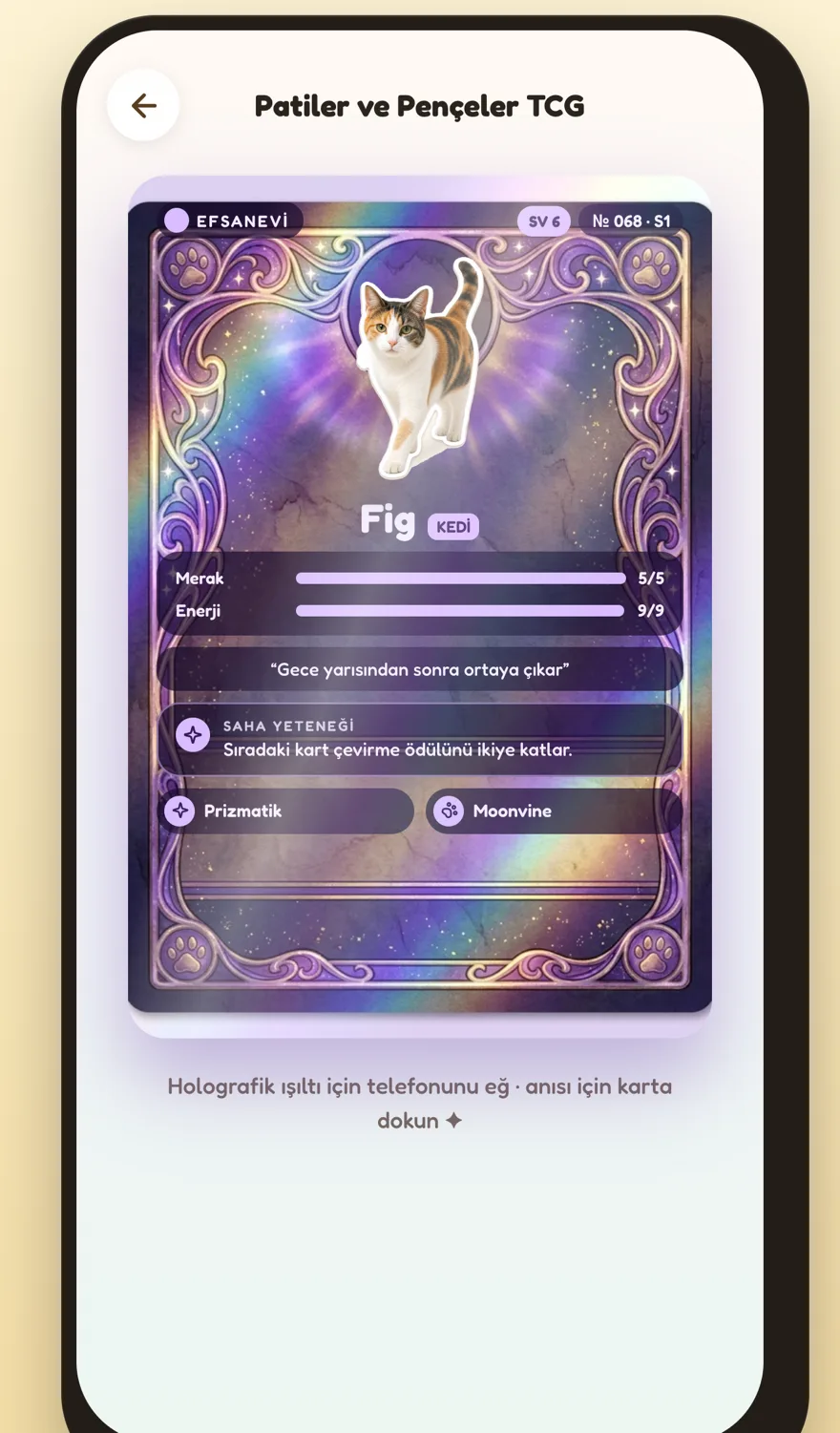 Calico kedi Fig'in Efsanevi holografik kartı